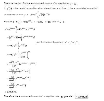 The function in Exercise represents the rate of flow of money in dollars per year-example-2