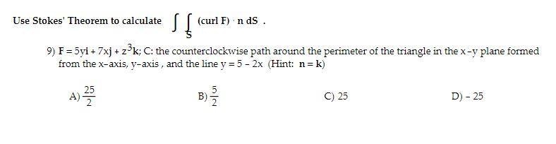 Use Stokes' Theorem to calculate . F = 5yi + 7xj + z3k; C: the counterclockwise path-example-1