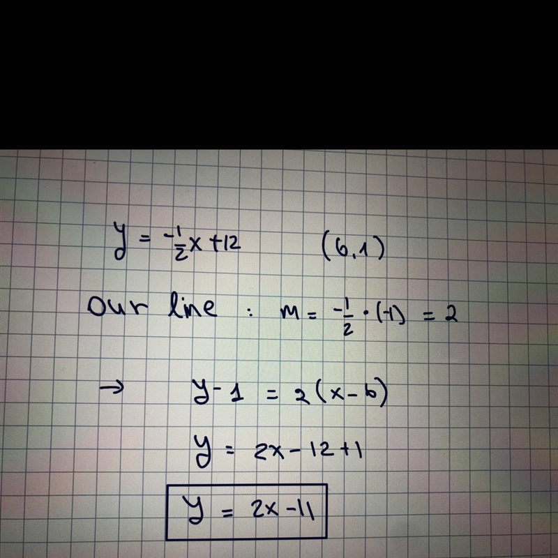 Write the equation of the line through (6, 1) and perpendicular to x+2y−12=0.-example-1