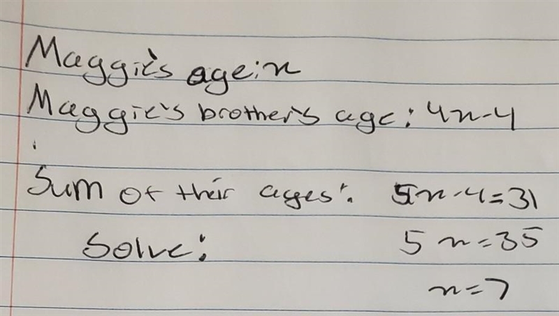 Maggie's brother is 4 years younger than four times her age. The sum of their ages-example-1