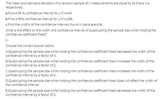 The mean and standard deviation of a random sample of n measurements are equal to-example-1