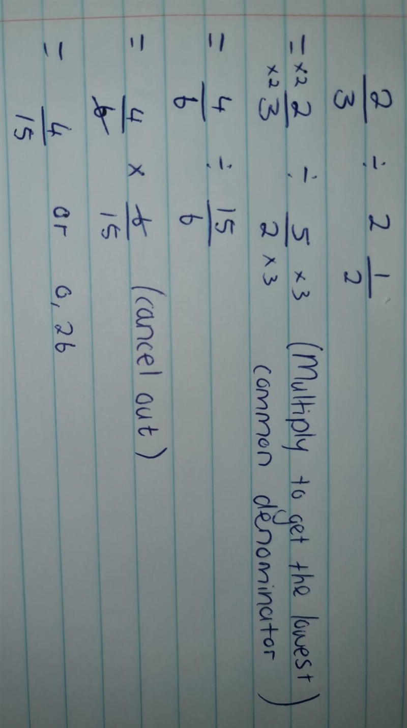 2/3 divided by 2 1/2-example-1