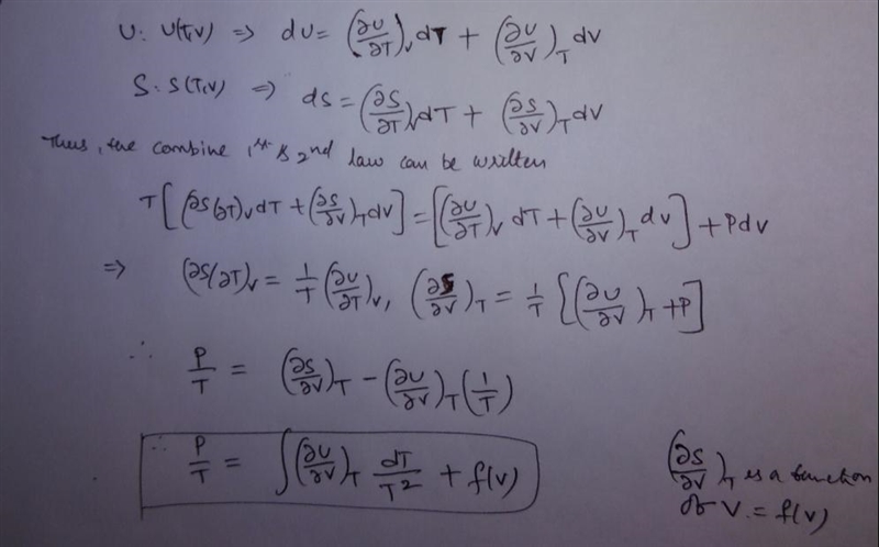 Suppose instead that you know V , T and the function U(T, V ) (i.e. you have expressed-example-1