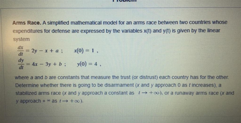 Arms Race. A simplified mathematical model for anarms race between two countries whose-example-1