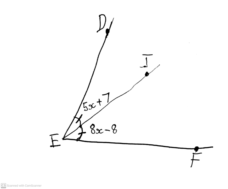 Ej bisects def, m dej-5x+7, m JEF=8x-8. find x-example-1