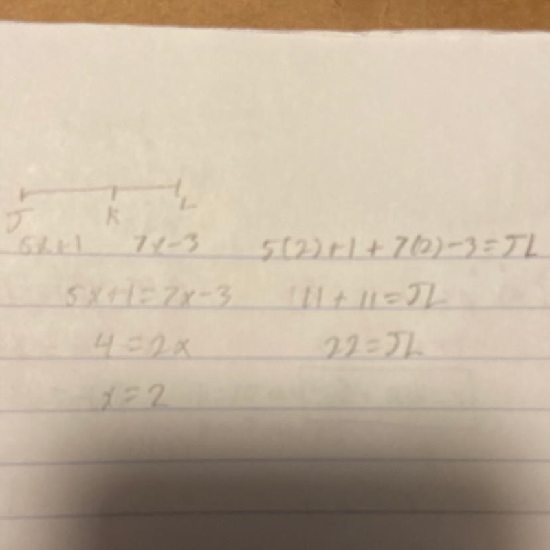 If Jk=5x+1 and KL=7x-3 K is the midpoint of JL what is JL-example-1