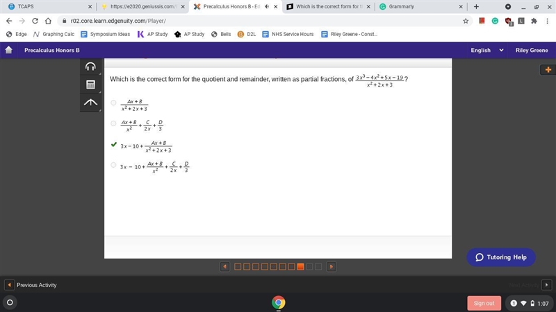 Which is the correct form for the quotient and remainder, written as partial fractions-example-1