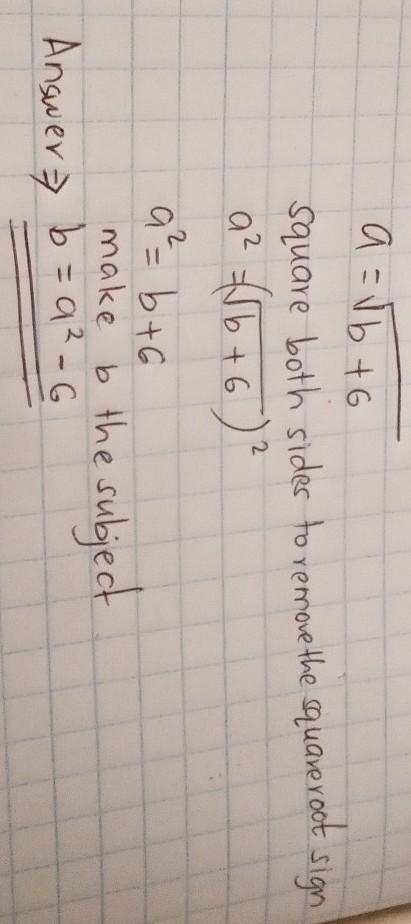 Pls help ASAP A=square root b+6-example-1