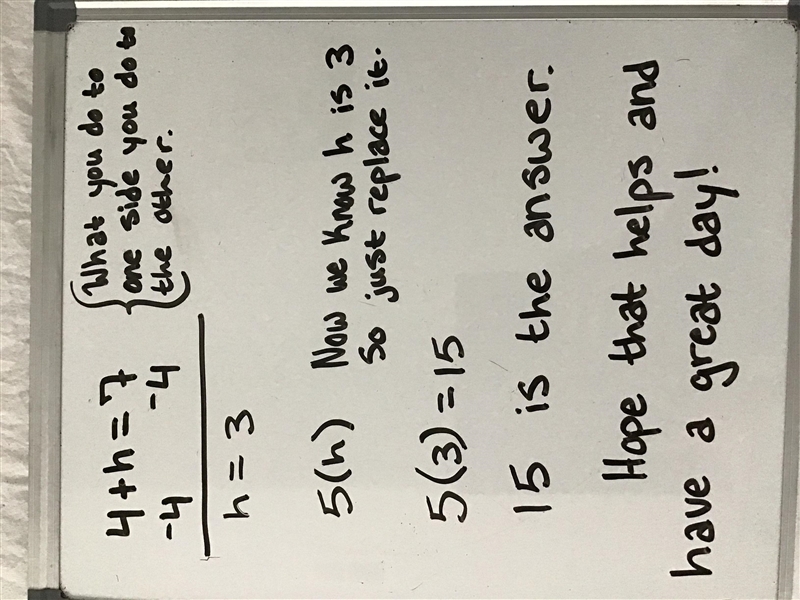 If 4+h=7 what is the value of 5h?-example-1