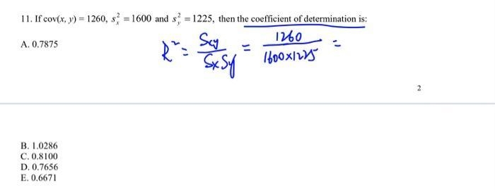 If c o v (x comma space y )space equals space 1260, s subscript x squared equals 1600, and-example-1