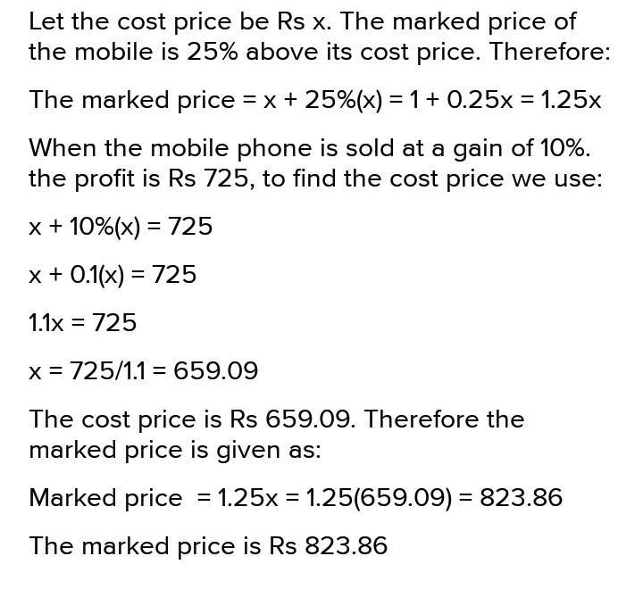 A) The marked price of a mobile is 25% above its cost price, When it is sold at a-example-1