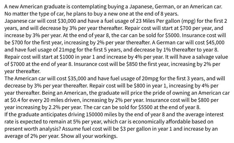 A new American graduate is contemplating buying a Japanese, German, or an American-example-1