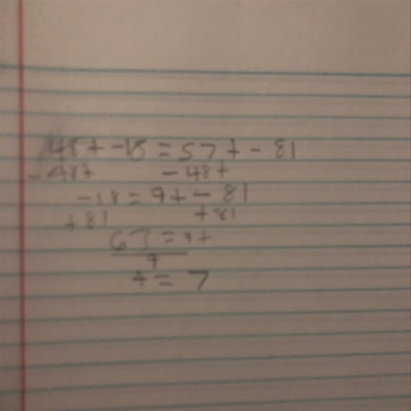 48t-18=57t-81 equal what? t=-38, t=63, t=-7, t=38, t=19, or t=7-example-1