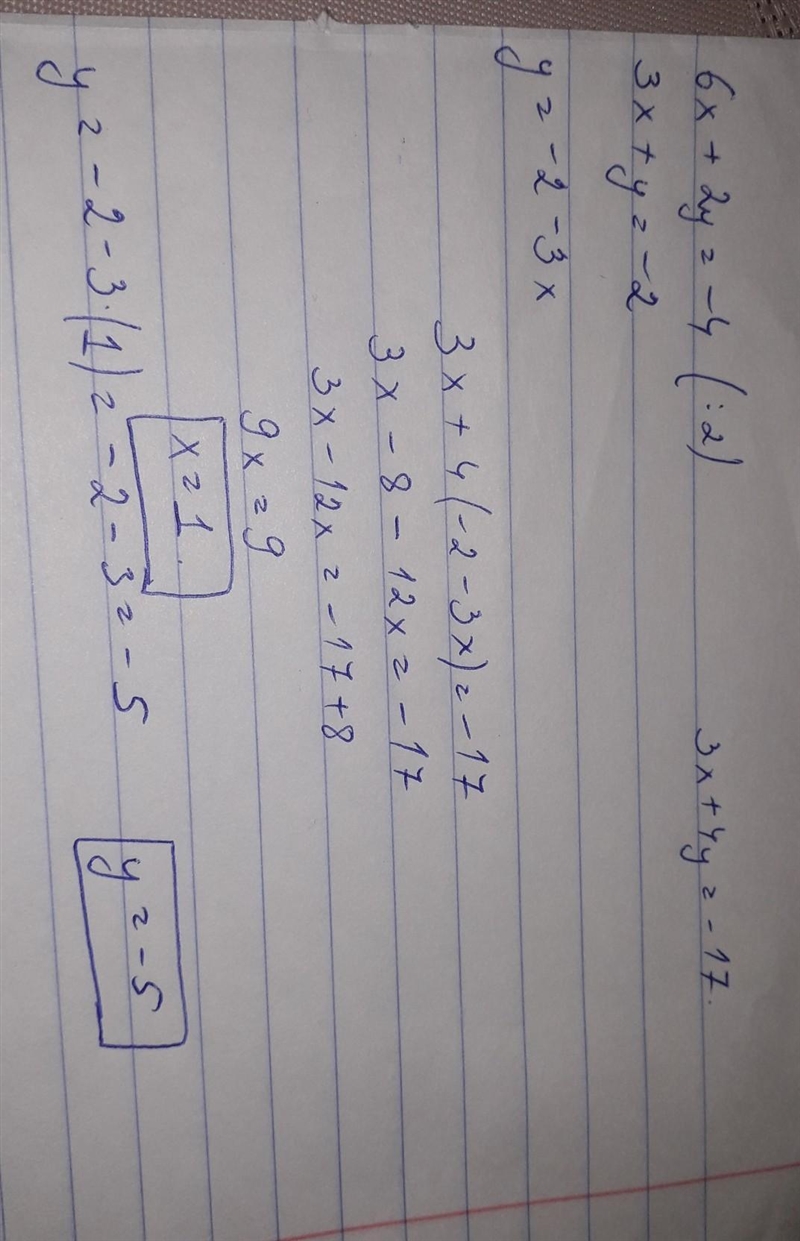 1. 6x+2y=- 4 3x+4y=-17-example-1