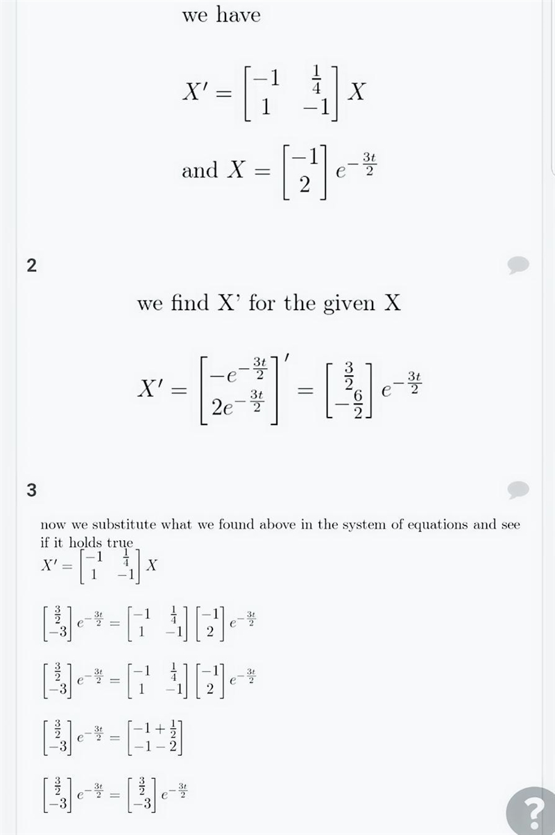 Verify that the vector X is a solution of the given homogeneous system. X' = −1 1 25 1 −1 X-example-1