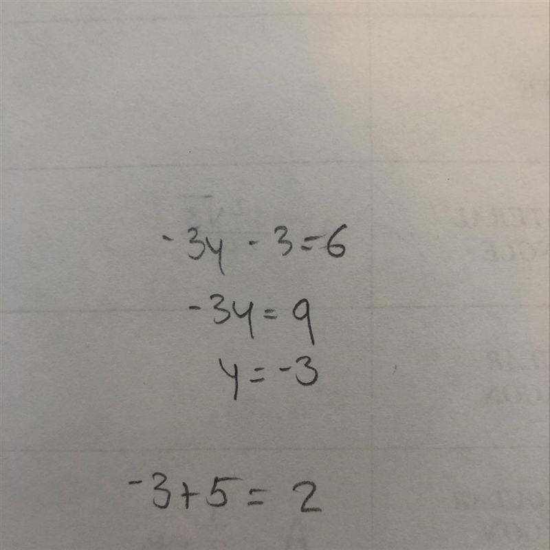 Find the value of y+5 given that -3y-3=6 Simplify-example-1