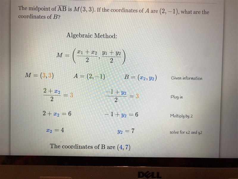 The midpoint of AB is M(3,3). If the coordinates of A are (2, -1), what are the coordinates-example-1