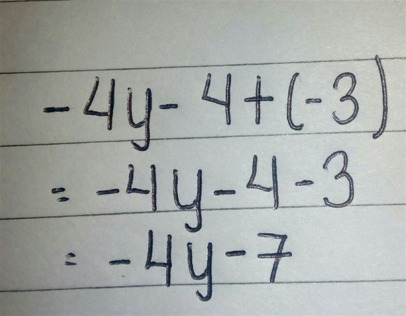 What is -4y-4+(-3) equal to?-example-1