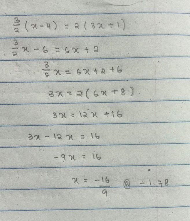 E value of x: 3/2 (x – 4) = 2(3x + 1)​-example-1