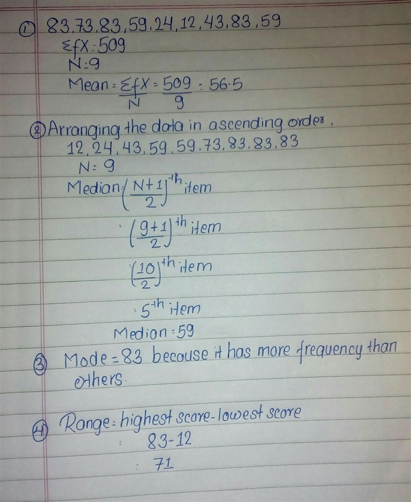 {83,73,83,59,24,12,43, 83, 59} What is the mean, median, mode, and range for the set-example-1