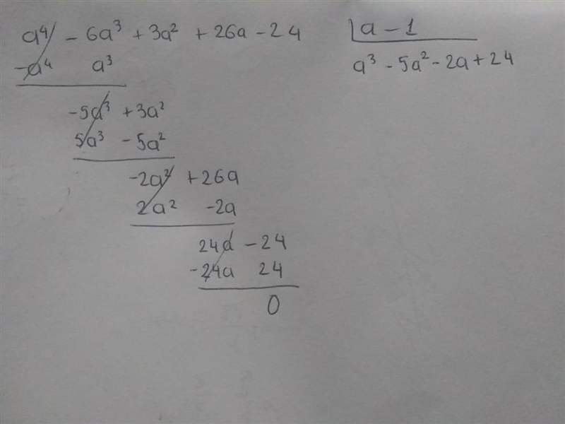 UJUU J Given p(a) = (a^4 - 6a^3 + 3a^2 + 26a – 24) = 0 a) Check by the remainder or-example-1