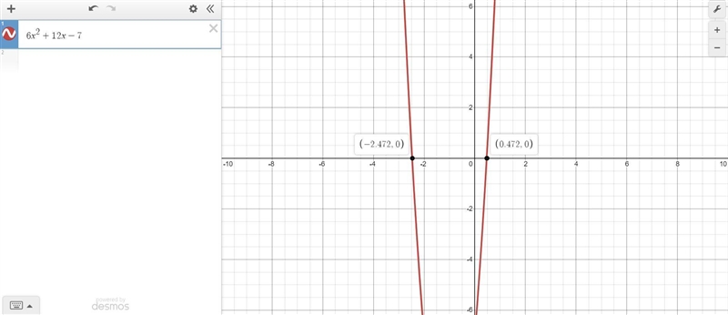 What are the zeros of the quadratic function f(x) = 6x² + 12x – 7? x = -1 ve 13 6 and-example-1