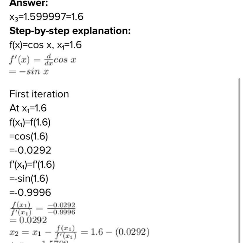 Calculate two iterations of Newton's Method to approximate a zero of the function-example-1