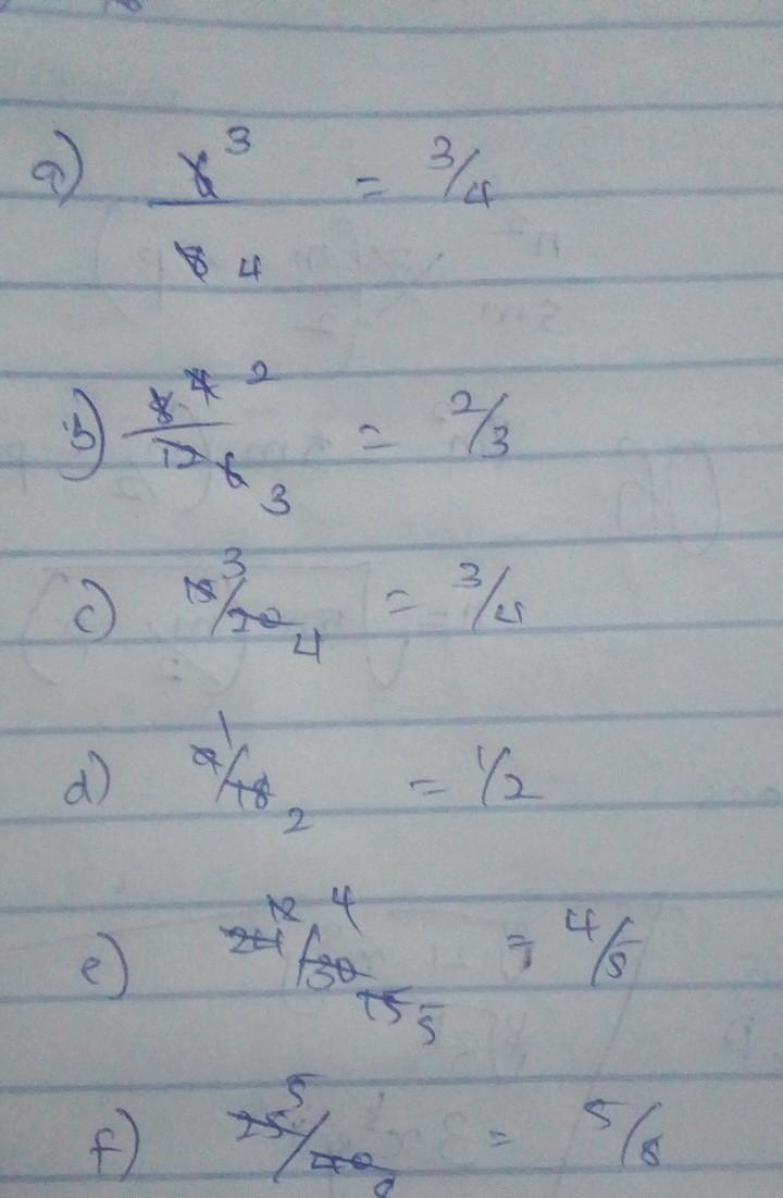 reduce the following fractions to their lowest terms: a. 6/8. b. 8/12c. 15/20 d. 9/18 e-example-1