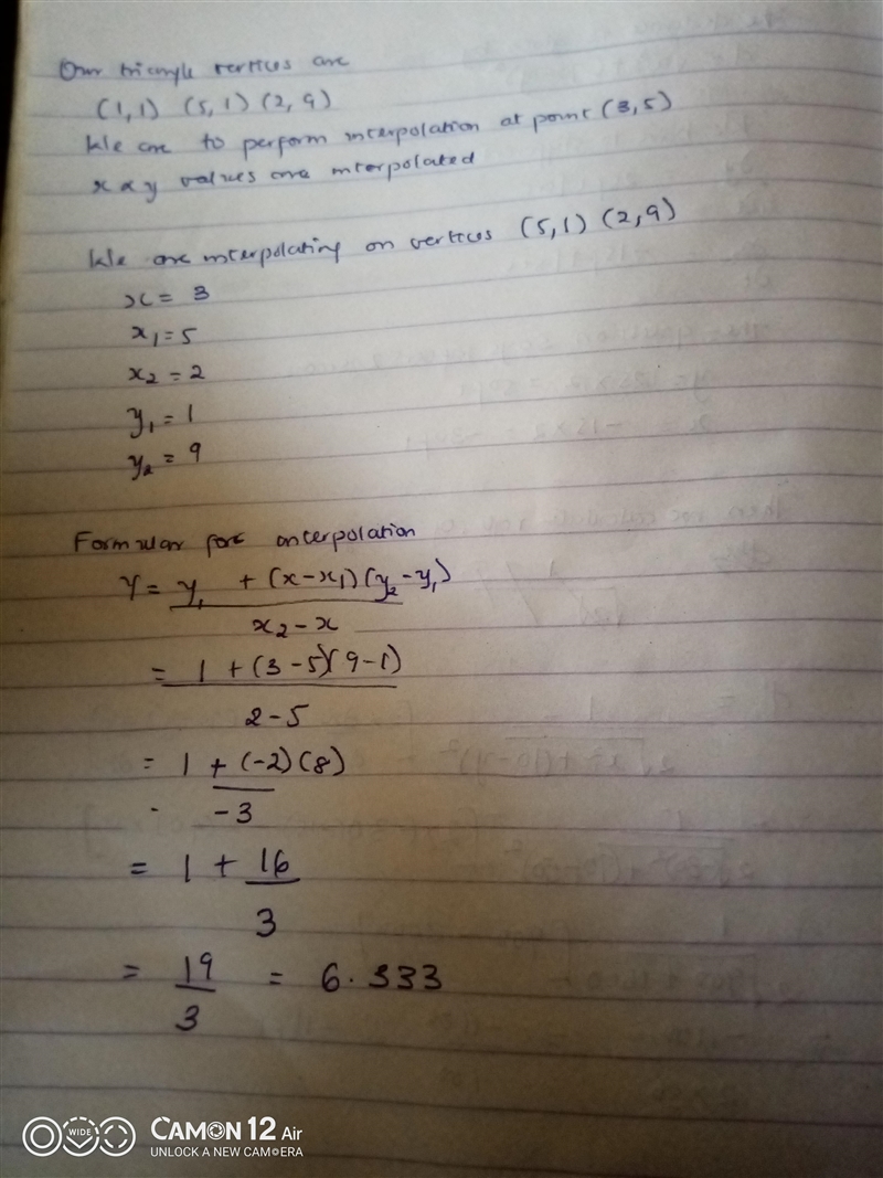 g Suppose you are rasterizing a triangle with vertices (1, 1), (5, 1), and (2, 9), and-example-1