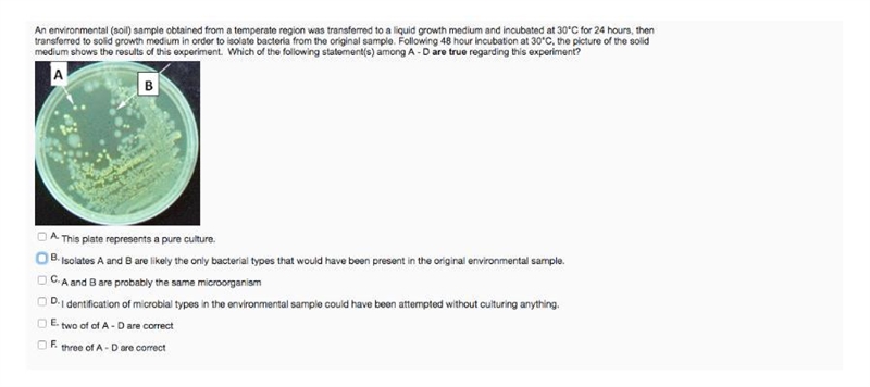 An environmental (soil) sample obtained from a temperate region was transferred to-example-1