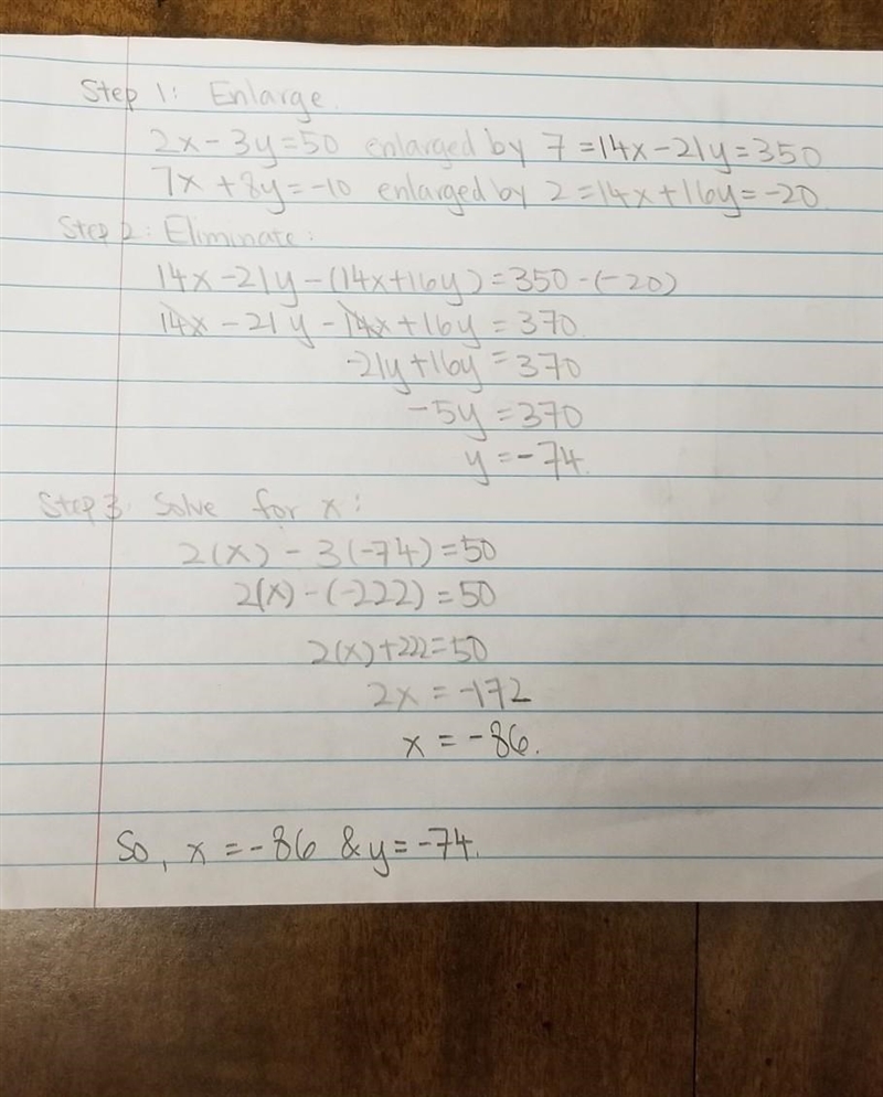 Solve the system of equations using the elimination method. 2x - 3y = 50; 7x + 8y-example-1