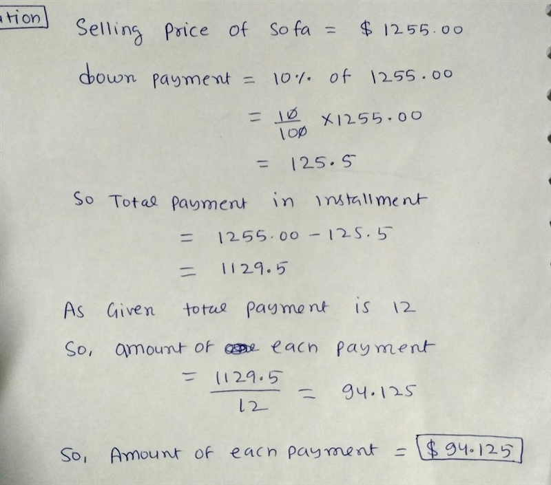 A sofa sells for $1255.00 on the installment plan, which includes the finance charge-example-1