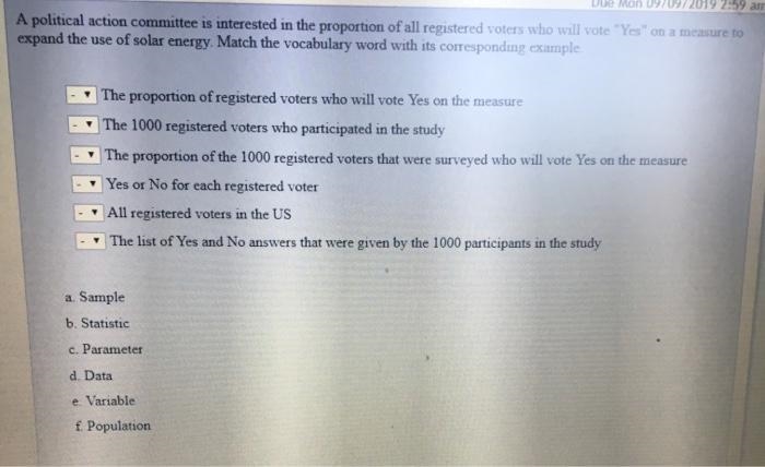 A political action committee is interested in the proportion of all registered voters-example-1