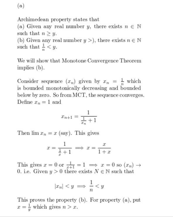 (1) In Section 1.4 we used the Axiom of Completeness (AoC) to prove the Archimedean-example-1