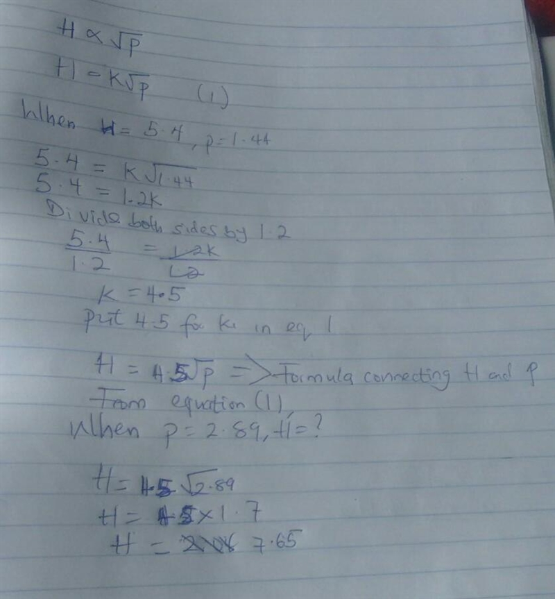 H is directly proportional to the square root of p h=5.4 when p=1.44 find h when p-example-1