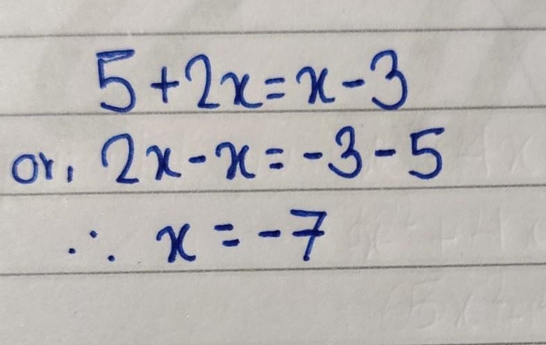 Find the value of x: 5 + 2x = x - 3.-example-1