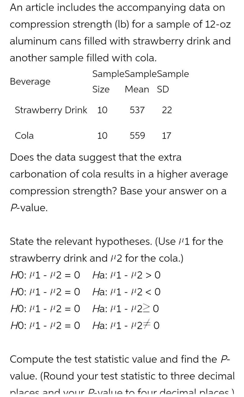 An article includes the accompanying data on compression strength (lb) for a sample-example-1