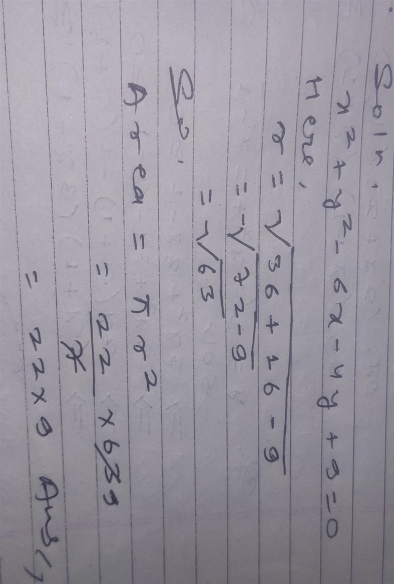 The area of the circle x² + y2 - 6x-4y +9 = 0 is​-example-1