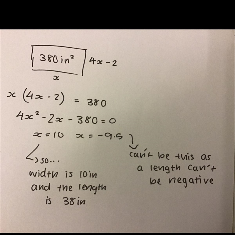 A rectangle with area 380 square inches has a length that is two less than four times-example-1