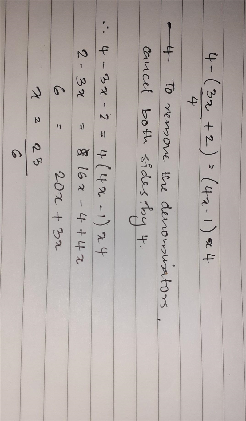 Solve the equation 4-(3x/4+2)=(4x-1)x4-example-1