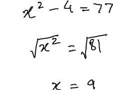 Solve x^2-4=77 E2020-example-1