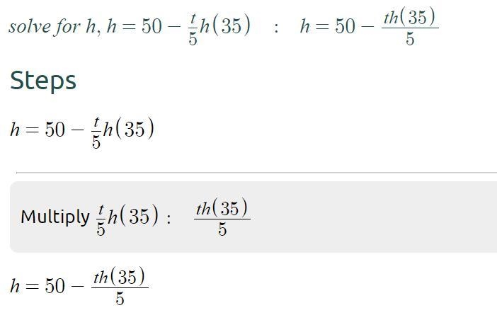 H(t)= 50-t/5 h(35) =-example-1