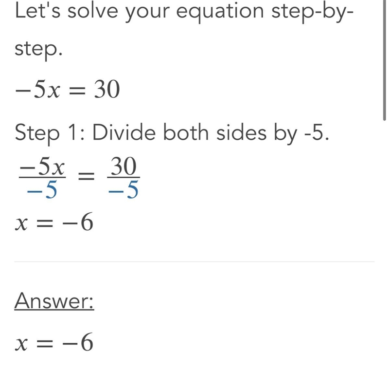 Solve −5x = 30 a.) 6 b.) -6 c.) 25 d.) 35-example-1