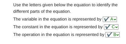 Use the letters given below the equation to identify the different parts of the equation-example-1