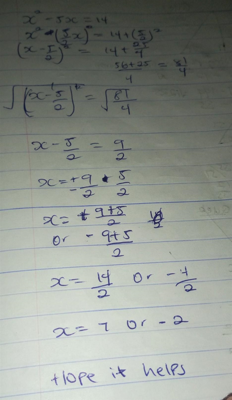 What are the solutions to the equation x2-5x=14-example-1