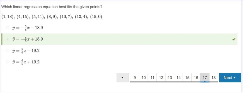 Which linear regression equation best fits the given points? (1,18), (4,15), (5,11), (8,9), (10,7), (13,4), (15,0) y-example-1