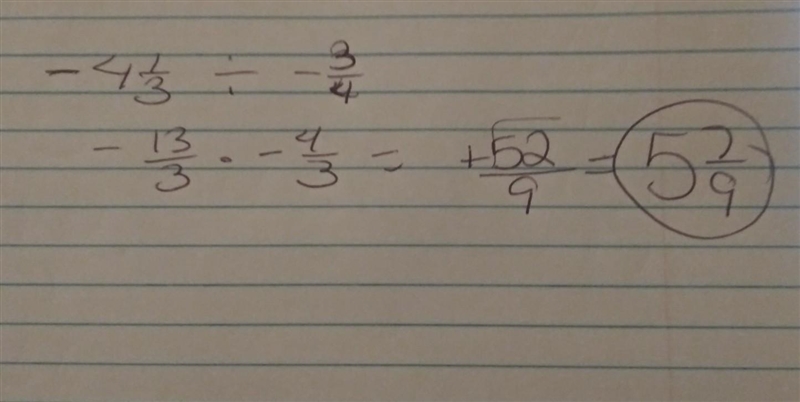 What is the quotient -4 1/3 - 3/4-example-1