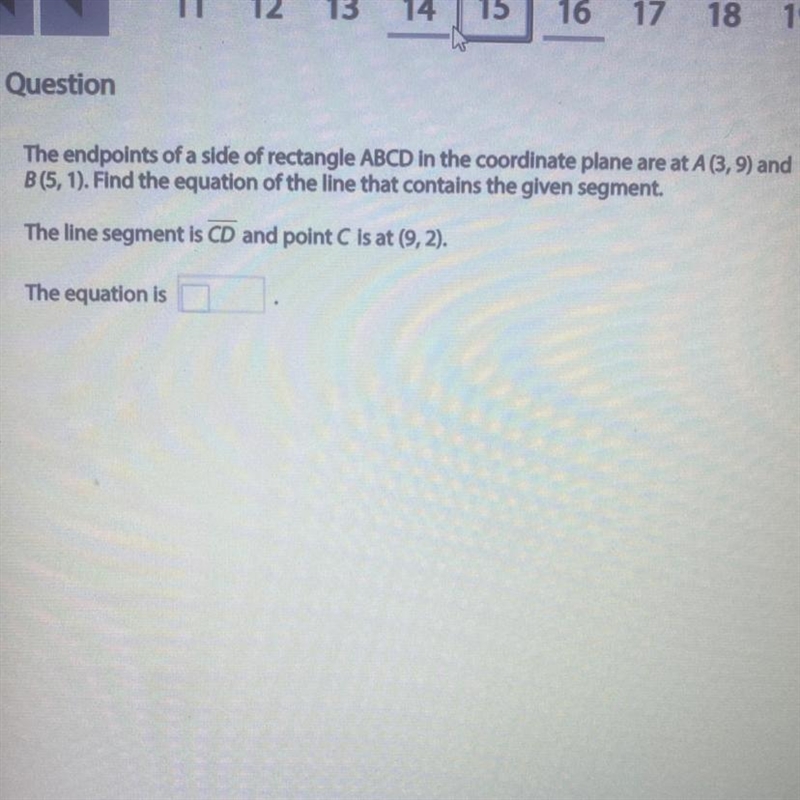 The endpoints of a side of rectangle ABCD in the coordinate plane are at A (3,9) and-example-1