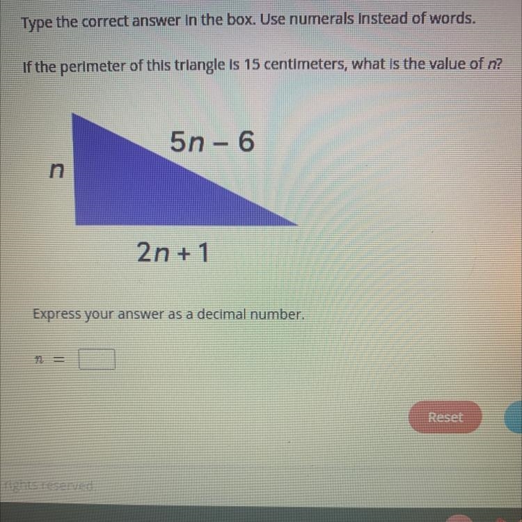 If the perimeter of this triangle is 15 centimeters, what is the value of n-example-1