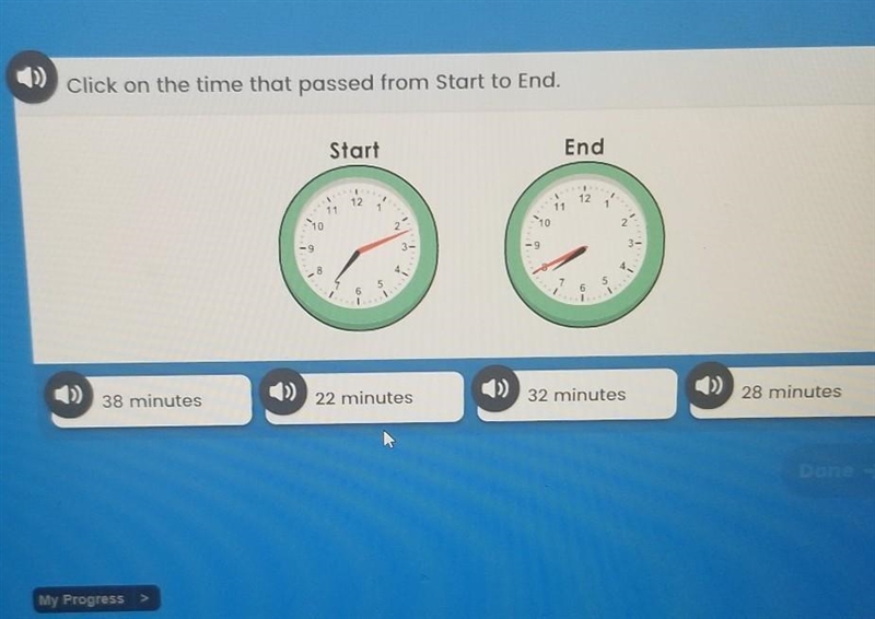 Click on the time that passed from start to end 38 minutes 22 minutes 32 minutes 28 minutes-example-1